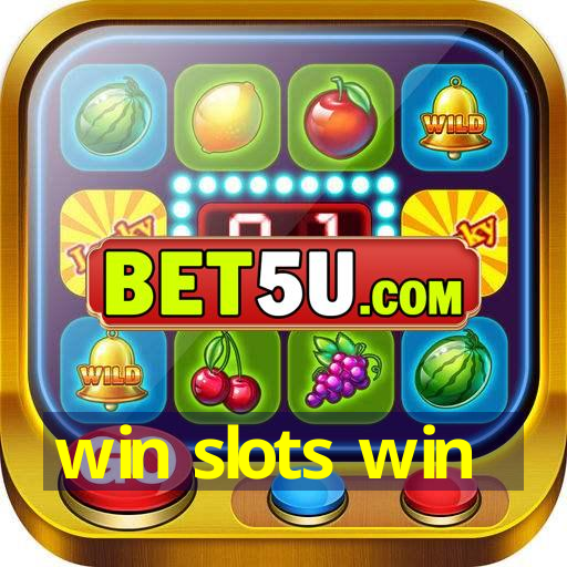 win slots win